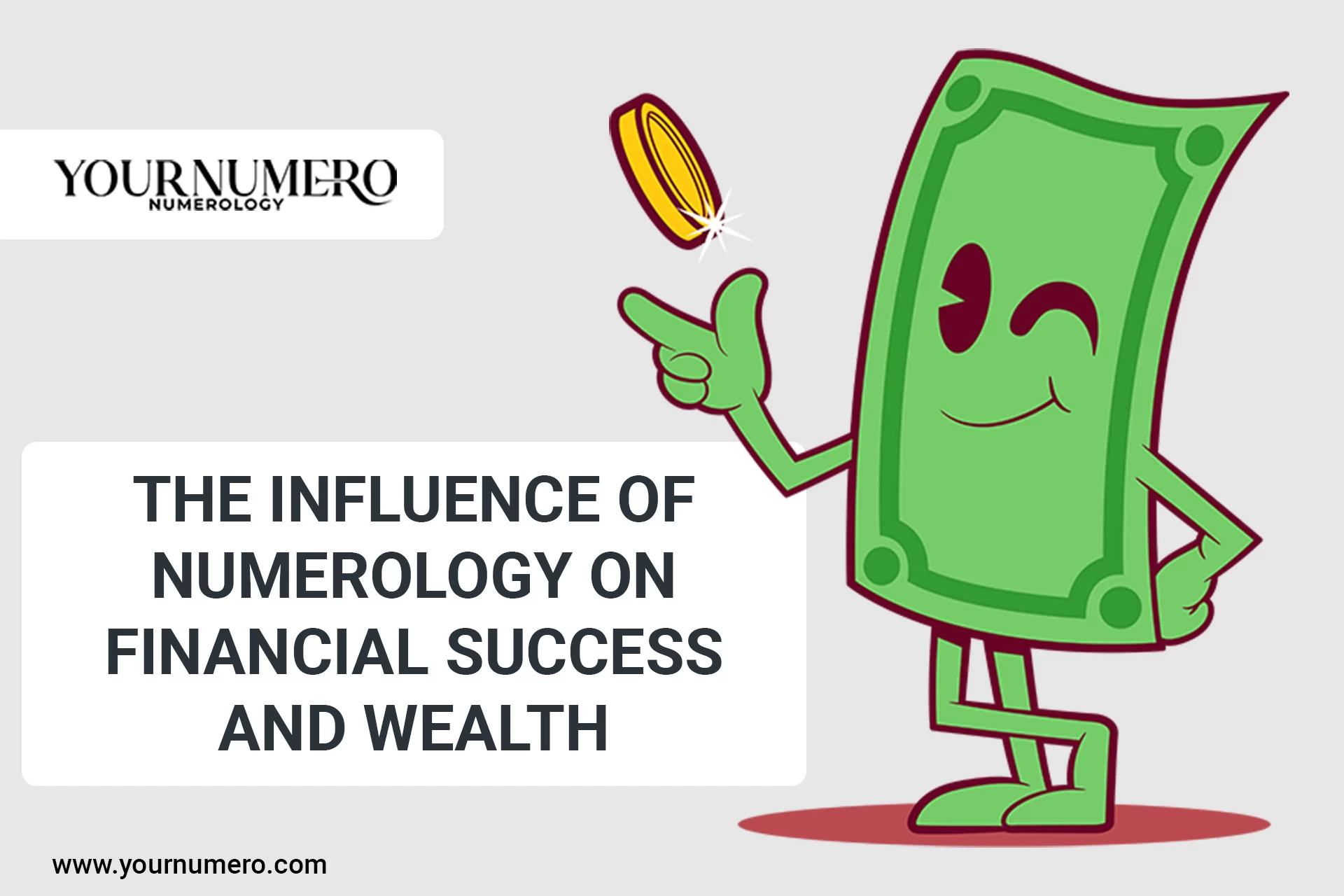 The Influence of Numerology on Financial Success and Wealth YourNumero